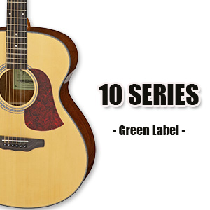 10 SERIES -GREEN LABEL-